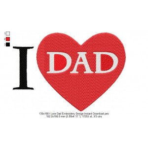 130x180 I Love Dad Embroidery Design Instant Download